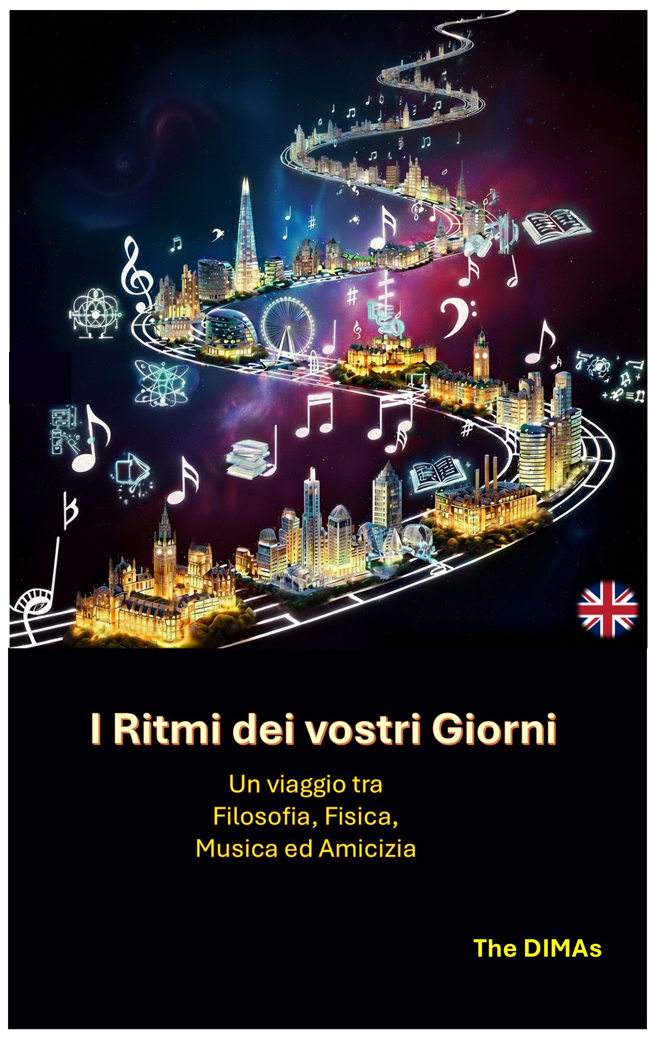 I Ritmi dei Vostri Giorni — The DIMAs